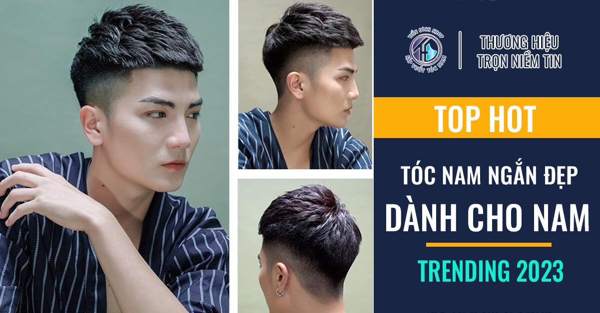 Top 10 kiểu tóc Crop Nam dài ngắn đẹp Hot Trend 2023